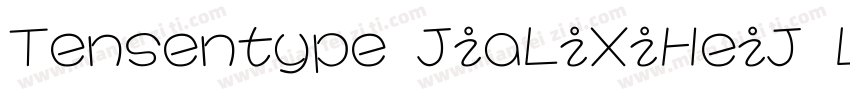 Tensentype JiaLiXiHeiJ Light字体转换